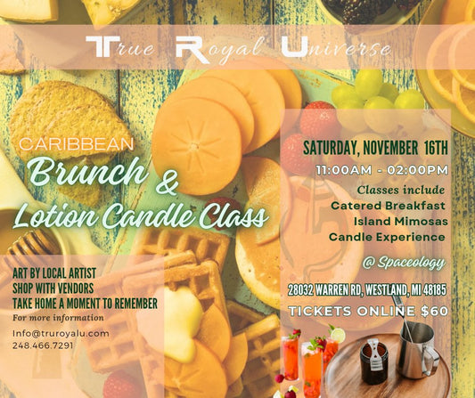 Brunch and a Lotion Candle - True Royal Universe™ - Bath & Body workshop - True Royal Universe™